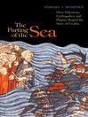 The Parting of the Sea (eBook): How Volcanoes, Earthquakes, and Plagues Shaped the Story of Exodus